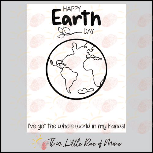 I've got the whole world in my hands - Earth Day - Handprint Art